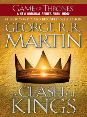 [A Song of Ice and Fire 02] • A Clash of Kings · A Song of Ice and Fire